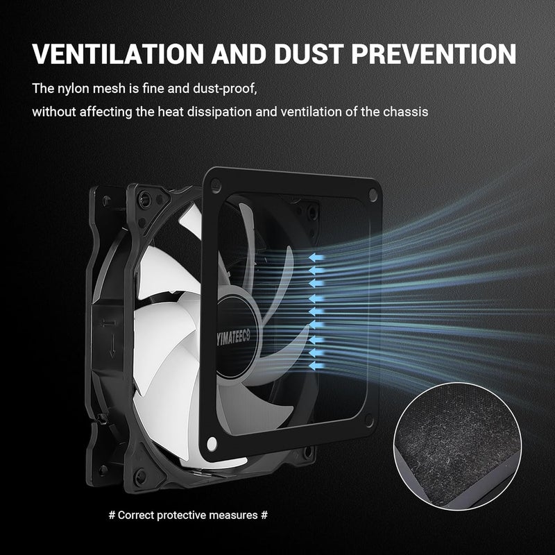 YIMATEECO Dust Filter PC 120mm for Computer Cooler/PSU/Routers Nylon 80 Mesh, Magnetic Frame PC Fan Dust Mesh Cooler Filter Dustproof Computer Fan Grills (Nylon, 120 * 120mm, 2pcs, Black) - Image 5